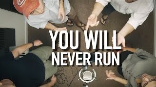 You Will Never Run - Rend Collective