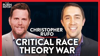 SHARE: What You Need To Know About Critical Race Theory | Christopher Rufo | POLITICS | Rubin Report