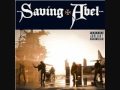 Saving Abel - Running From You