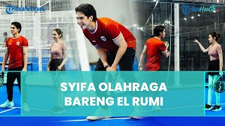 Potret Syifa Hadju Olahraga Padel Tenis Bareng El Rumi, Body Goals Disorot, Langsing dan Singset