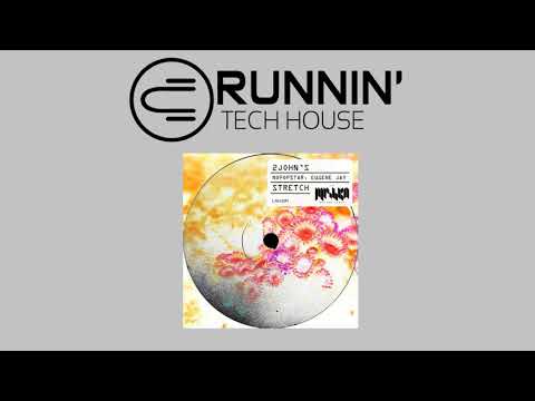 Nopopstar & 2JOHN'S, Eugene Jay - Stretch (Original Mix)
