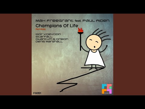 Champions Of Life (Denis Marshall Remix)