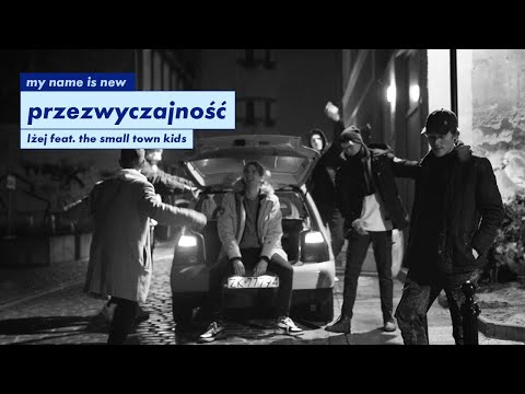 przezwyczajność feat. the small town kids - lżej (Official Video)