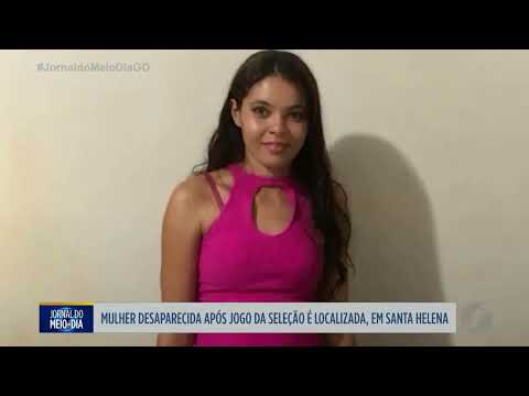 Mulher desaparecida após jogo da seleção é localizada, em Santa Helena