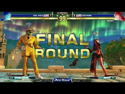 Smug (G) vs Kreymore (Menat) - Dream Hack Montreal 2018 - SFV