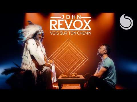 John Revox - Vois Sur Ton Chemin (Official Music Video)