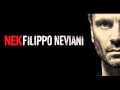 Nek Filippo Neviani El mundo entre tus manos ...