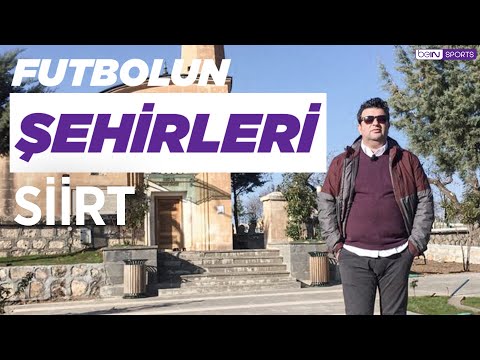 Futbolun Şehirleri | Işık Hadisesi, Siirt Fıstığı, Siirt İl Özel İdaresi Spor | Barbaros Çıdal