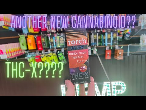ANOTHER NEW CANNABINOID??? THC-X??