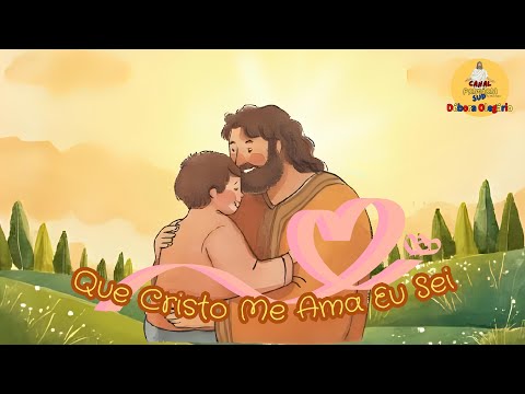 Hino Que Cristo me ama eu sei - VOCAL