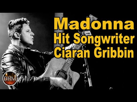 Madonna hit songwriter INXS & Stadium supergroup singer Ciaran Gribbin