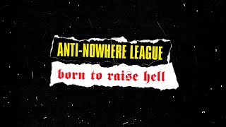 Download lagu Anti-Nowhere League – Born to Raise Hell mp3 Download lagu Anti-Nowhere League – Born to Raise Hell mp3