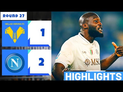 Verona Napoli (1-2) Gli Highlights | Serie A 2026 | Hellas Verona Napoli | Gol di Romelu Lukaku