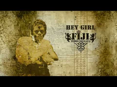 Fiji - Hey Girl (Audio) ft. Siaosi