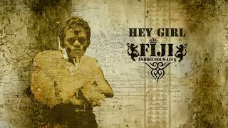 Fiji - Hey Girl (Audio) ft. Siaosi