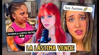 TIKTOK convirtió la lástima en negocio