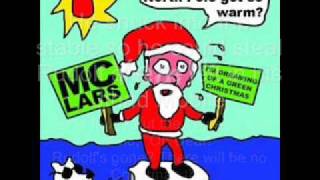mc lars gary the green nosed reindeer with lyrics