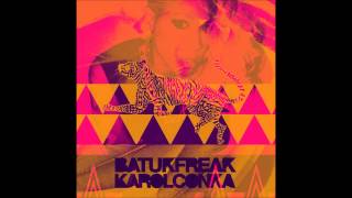 Você Não Vai  - Karol Conka  ( Batuk Freak )