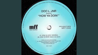 How Ya Doin' - Doc L Junior (Freaks Doin Beats)