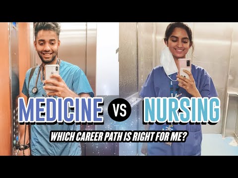 Nursing vs Medicine: Which Career is right for me? w/@Kiran.Morjaria​