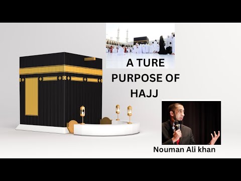 The true purpose of hajj | nouman Ali khan #video #viral #noumanalikhan #trending #hajj #hajj2023