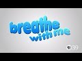 Breathe With Me Snake Breath