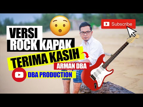 Meletup Gaiss!!!! Arman DBA - Terima Kasih - Versi Rock Kapak