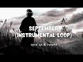 September (Instrumental Loop) || Sped Up & Reverb