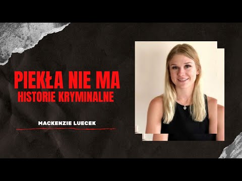 Sprawa Mackenzie Lueck | Kobieta zaginęła w drodze z lotniska do domu
