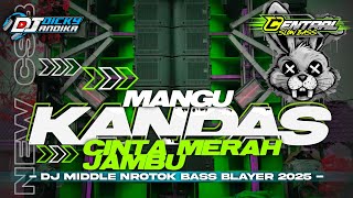 Download lagu DJ CINTA MERAH JAMBU MANGU KANDAS DANGDUT MIDDLE NROTOK KARNAVAL SOUND HOREG FULL BASS mp3