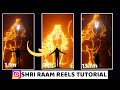 Jai Shree Ram Reels Editing Jai Shree Ram Video Tutorial Jai Shree Ram Reels Kaise Banaye