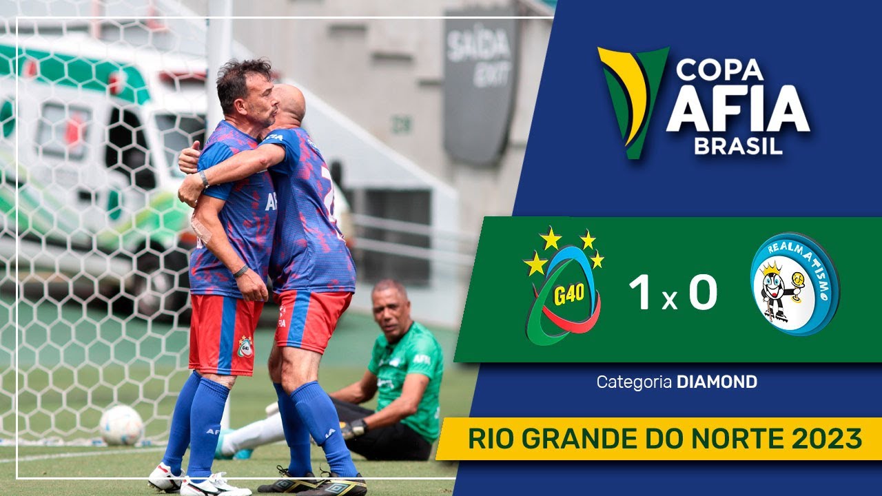 Copa AFIA NATAL BRASIL – 2023 – G40 X REALMATISMO – DIAMOND