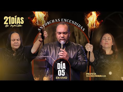 Día 5 “ANTORCHAS ENCENDIDAS” #21DíasdeOración 2025 | Pastores Israel y Virginia Medina Brito