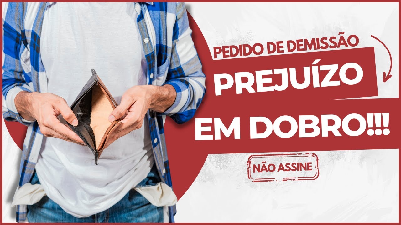 PEDIDO DE DEMISSÃO - Como Calcular  - Aviso prévio e Experiência