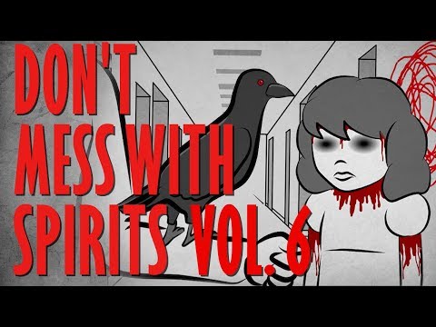 DON'T MESS WITH THE SPIRIT WORLD - Scary Story Time Vol. 6 Compilation // Something Scary | Snarled