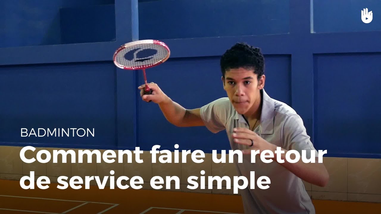 Comment Faire Un Retour De Service En Simple Apprendre A Jouer Au Badminton Sikana
