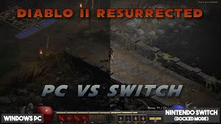 Diablo 2: Resurrected (PC vs Docked Nintendo Switch) Comparison