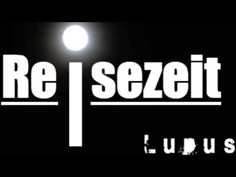 Lupus   Reisezeit feat  Feel ikx