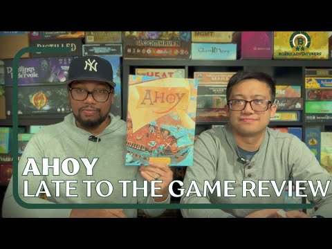Ahoy Board Game Review: Late to the Game