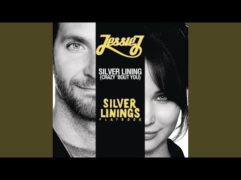 Silver Lining (crazy 'bout you)