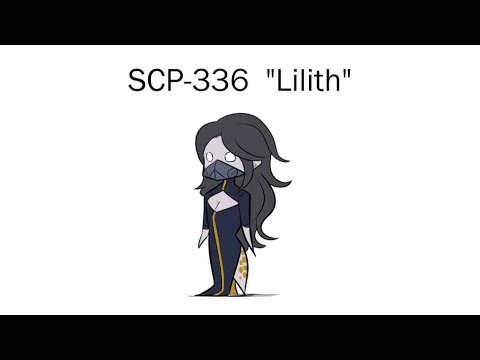 Oversimplified SCP Chapter 99 - SCP-336: Lilith