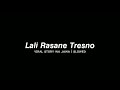 LALI RASANE TRESNO SLOW VIRAL STORY WA JAWA