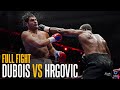 Dubois Vs Hrgovic FULL FIGHT A Career BEST Performance As He STOPS The Croatian
