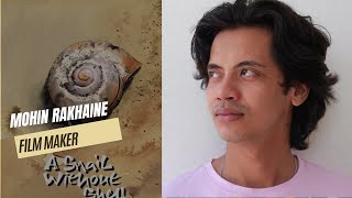 An Interview with Director Mohin Rakhaine