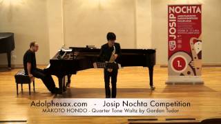 JOSIP NOCHTA COMPETITION   MAKOTO HONDO   Quarter Tone Waltz by Gordan Tudor