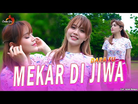 MEKAR DI JIWA - DARA FU | Hits X-Ray versi Dangdut Koplo (Official Music Video)