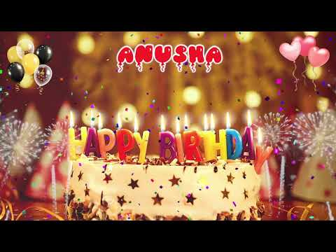 Anusha Birthday Song – Happy Birthday to You