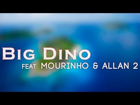 Big Dino Feat. Mourinho & Allan 2 - Não Somos Iguais
