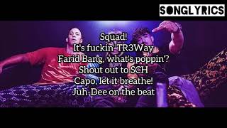 FARID BANG X CAPO X 6IX9INE X SCH - INTERNATIONAL GANGSTAS Lyrics (SONGLYRICS)