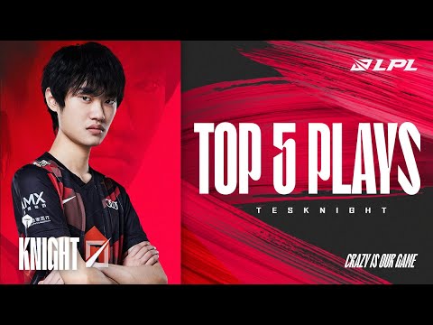 LPL Top 5 Plays | TES Knight Moving Mountains | 2022 Summer Split Week 4